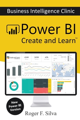 Power BI - Business Intelligence Clinic: Create and Learn