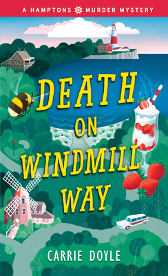 Death on Windmill Way (Hamptons Murder Mysteries, 1)