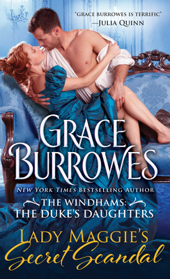 Lady Maggie's Secret Scandal (The Windhams: The Duke's Daughters, 2)
