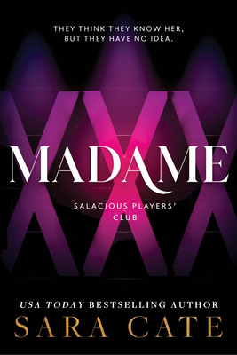 Madame (Salacious Players' Club, 6)