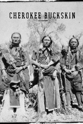 CHEROKEE BUCKSKIN: How to skin, buck, stretch, flesh, dehair, brain tan, and smoke an animal pelt for use as clothing material. A little history. The American Holocaust. God and the Cherokee.