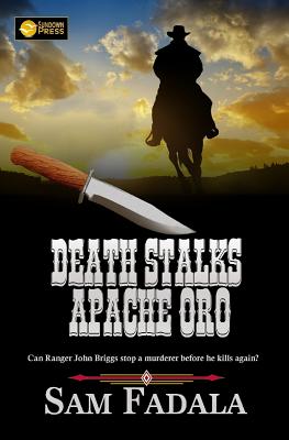 Death Stalks Apache Oro