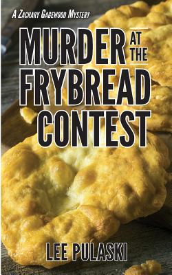 Image for Murder at the Frybread Contest Murder at the Frybread Contest