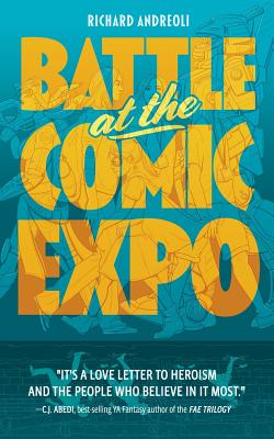 Battle at the Comic Expo (Inscribed)