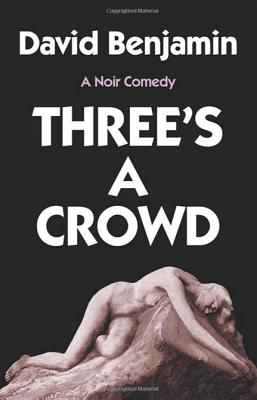 Three's A Crowd