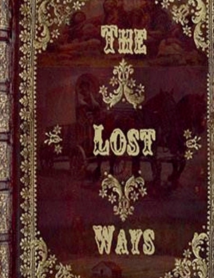 The Lost Ways