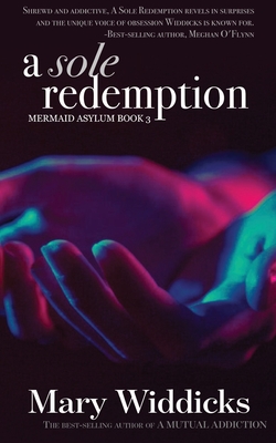 A Sole Redemption (Mermaid Asylum Series)