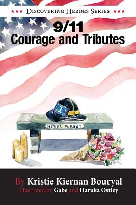 9/11 Courage and Tributes (3) (Discovering Heroes Series)