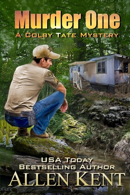 Murder One: A Colby Tate Mystery (The Colby Tate Mysteries)