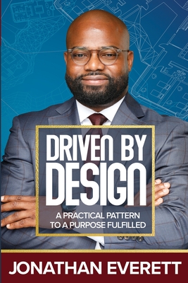 Driven by Design: A Practical Patter to a Purpose Fulfilled