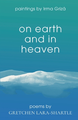 On Earth and In Heaven