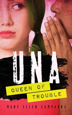 UNA Queen of Trouble