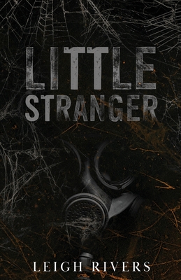 Little Stranger: A Dark Taboo Romance