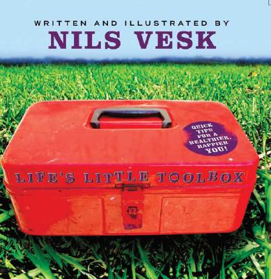 Life's Little Toolbox: Quick Tips for a Happier, Healthier You!