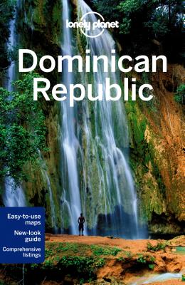 Lonely Planet Dominican Republic (Travel Guide)