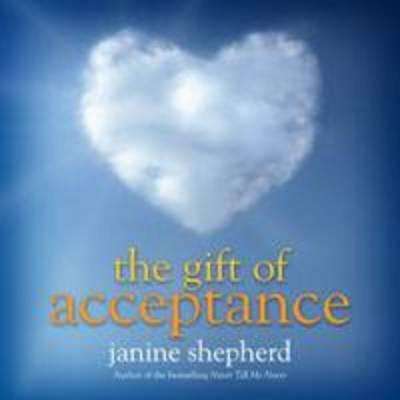 Gift Of Acceptance, The