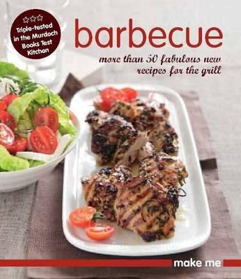 Make Me: Barbecue Murdoch Books