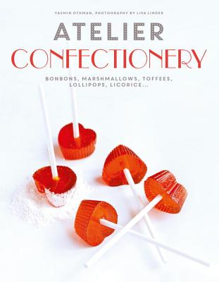 Atelier Confectionery: Bonbons, Marshmallows, Toffees, Lollipops, Licorice.