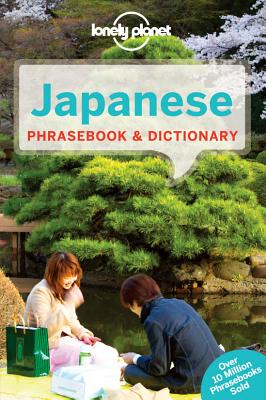 Japanese Phrasebook & Dictionary 7 (Lonely Planet Phrasebooks)