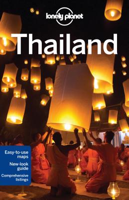 Image for Lonely Planet Thailand (Travel Guide) Lonely Planet Thailand (Travel Guide)