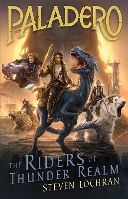 Image for The Riders of Thunder Realm (1) (Paladero) The Riders of Thunder Realm (1) (Paladero)