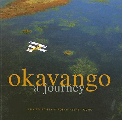 Okavango: A Journey