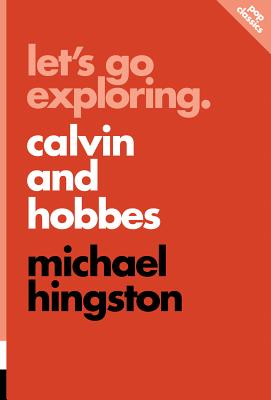 LET'S GO EXPLORING: CALVIN AND HOBBES