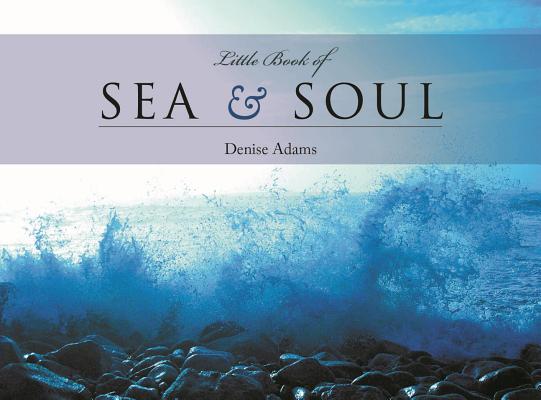 Image for Little Book of Sea and Soul