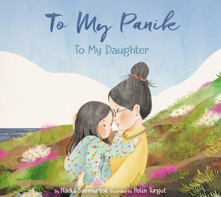 Image for To My Panik: To My Daughter To My Panik: To My Daughter