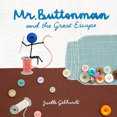 Image for Mr. Buttonman and the Great Escape Mr. Buttonman and the Great Escape
