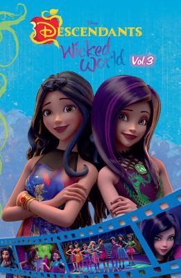 Image for Disney Descendants: Wicked World Cinestory Comic Volume 3 Disney Descendants: Wicked World Cinestory Comic Volume 3