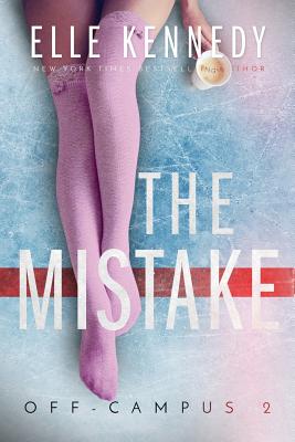 The Mistake (Off-Campus, 2)