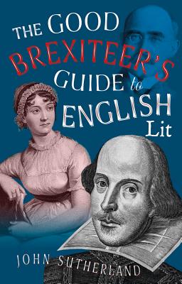 The Good Brexiteers Guide to English Lit