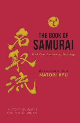 Image for The Book of Samurai: The Fundamental Teachings The Book of Samurai: The Fundamental Teachings