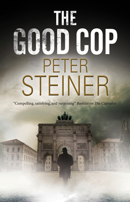 GOOD COP, THE (A WILLI GEISMEIER THRILLER #1)