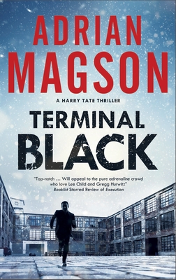 Terminal Black (A Harry Tate Thriller, 6)