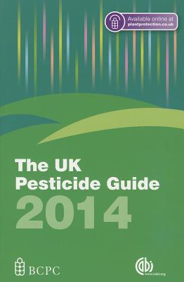 The UK Pesticide Guide 2014 [OP]