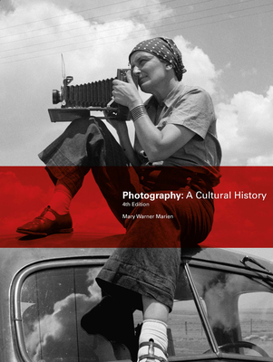 Photography A Cultural History