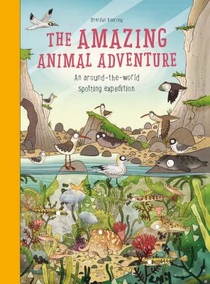 The Amazing Animal Adventure: An Around-the-World Spotting Expedition