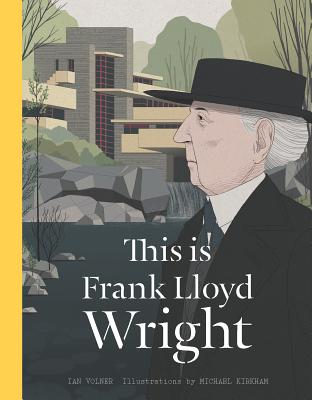 Image for This is Frank Lloyd Wright (This Is...artists-bios)