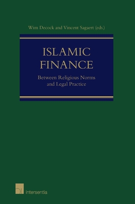 Islamic Finance: Between religious norms and legal practice