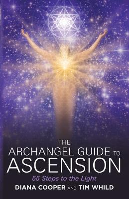 Image for The Archangel Guide to Ascension: 55 Steps to the Light