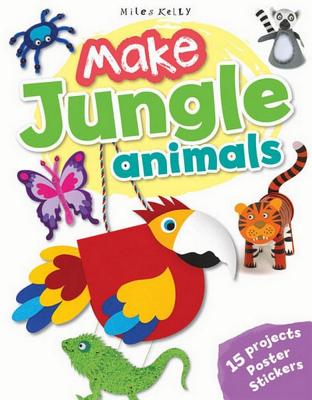 Image for Make Jungle Animals: 15 Projects - Poster - Stickers
