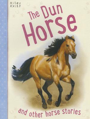 Image for The Dun Horse Brothers and other horse stories