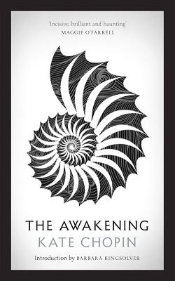 The Awakening [Paperback] Kate Chopin and Barbara Kingsolver