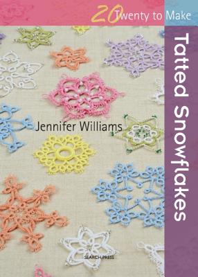 Image for Tatted Snowflakes: Twenty to Make