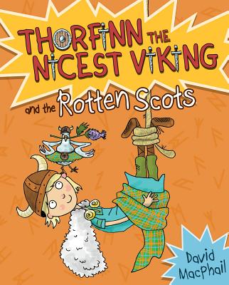 Thorfinn and the Rotten Scots (Thorfinn the Nicest Viking)