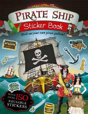 Pirate Ship Sticker Book (Sticker Books) Jim Pipe