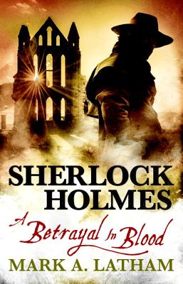 Image for Sherlock Holmes - A Betrayal in Blood