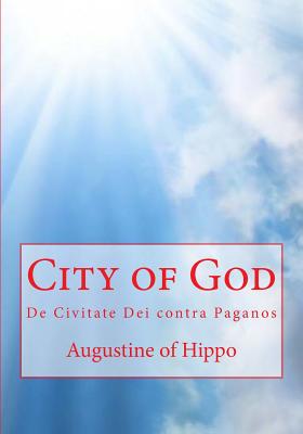 Image for City of God: De Civitate Dei contra Paganos